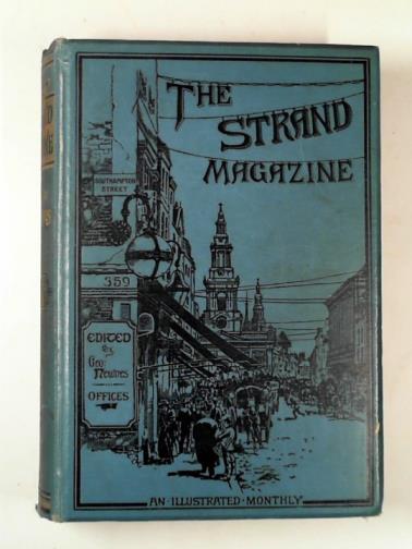 NEWNES, George (ed) - The Strand Magazine: an illustrated monthly, vol.IX: January to June 1895