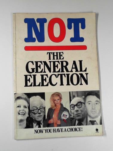  - Not the general election