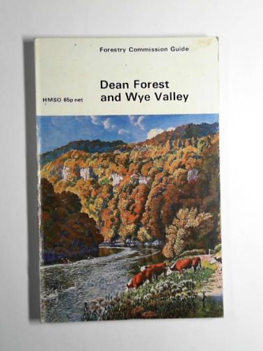 EDLIN, Herbert L. (ed) - Dean Forest & Wye Valley