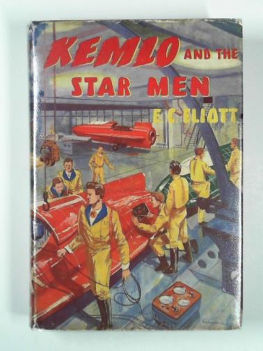 ELIOTT, E. C. - Kemlo and the star men