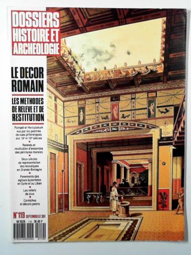 FATON, Andree (ed) - Dossiers Histoire et Archeologie, ni.119, September 1987: Le decor Romain