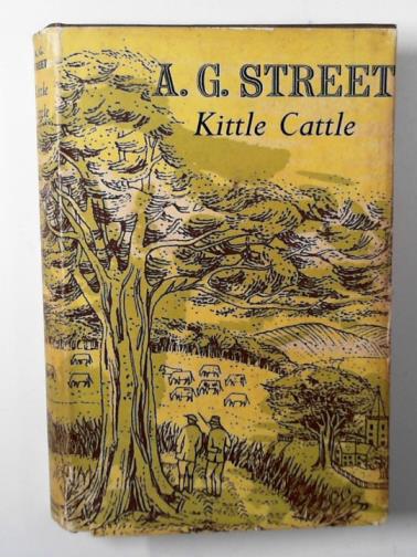 STREET, A.G - Kittle cattle