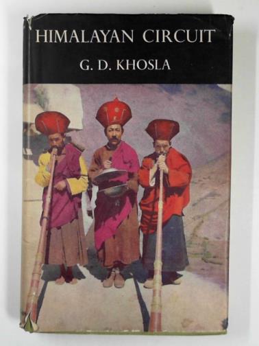 KHOSLA, G.D. - Himalayan circuit