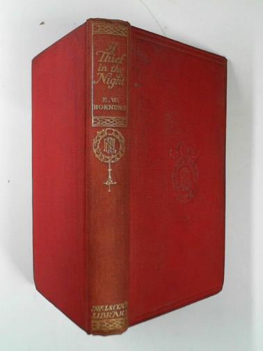 HORNUNG, E. W. - A thief in the night: last chronicles of Raffles