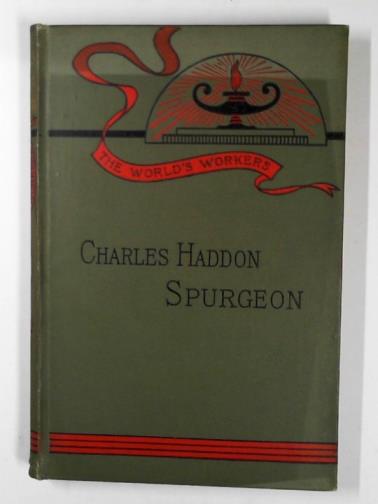 PIKE, G. Holden - Charles Haddon Spurgeon
