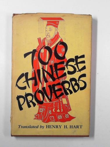 HART, Henry H (translator) - Seven hundred Chinese provers