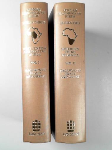 MACKWORTH-PRAED, C. W. & GRANT, C. H. B. - Birds of West Central & Western Africa: vols. 1 and 2