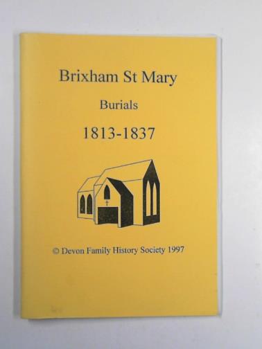  - Brixham St Mary burials 1813-1837