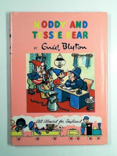 BLYTON, Enid - Noddy and Tessie Bear