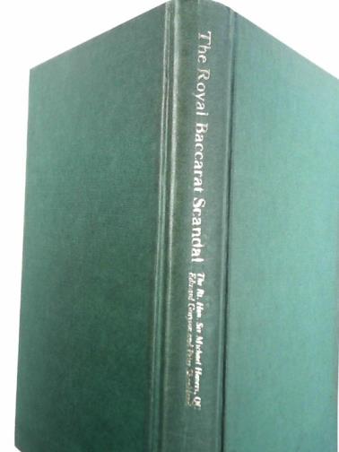 HAVERS, Michael & others - The Royal Baccarat scandal