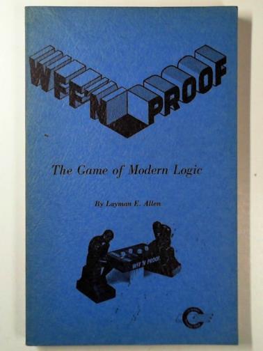 ALLEN, Layman E. - Wff'n proof