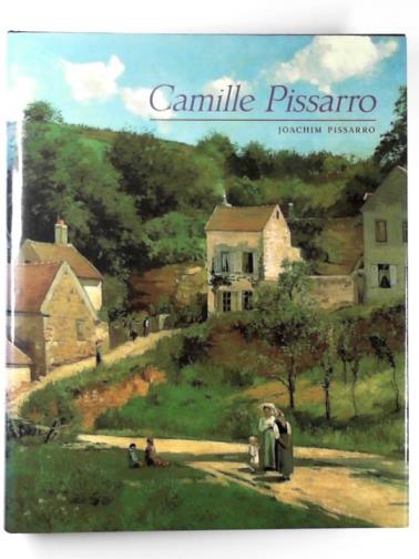 PISSARRO, Joachim - Camille Pissarro