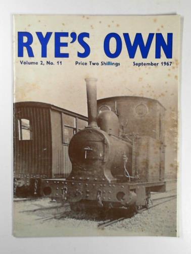  - Rye's Own: volume 2 no. 11: September 1967