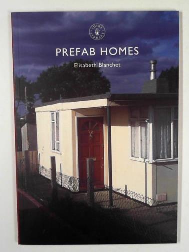 BLANCHET, Elisabeth - Prefab homes