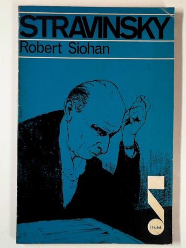 SIOHAN, Robert - Stravinsky