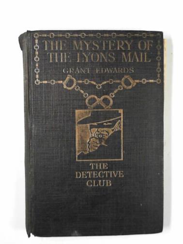 EDWARDS, Grant - The mystery of the Lyons Mail