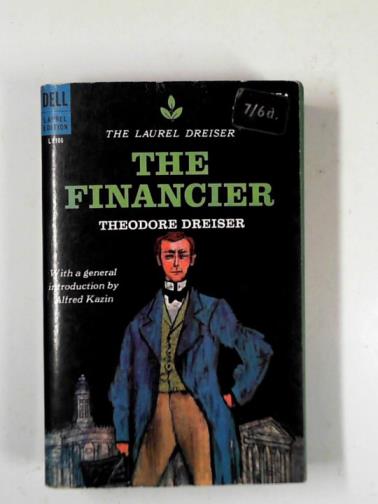 DREISER, Theodore - The financier