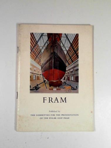Committee for the Preservation of the Polar Ship Fram - Fram