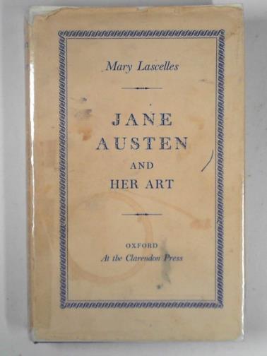 LASCELLES, Mary - Jane Austen and her art
