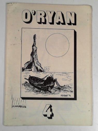 RYAN, Paul  (ed) - O'Ryan 4, July 1976