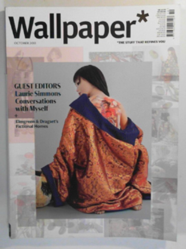  - Wallpaper* The stuff that refines you, October 2013 issue
