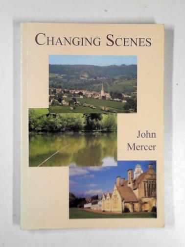 MERCER, John - Changing scenes