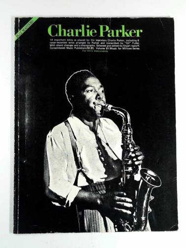 ISACOFF, Stuart - Jazz masters: Charlie Parker