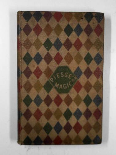 PIESSE, G. W. Septimus - Chymical natural and physical magic intended for the instruction and entertainment of juveniles during the holiday vacation