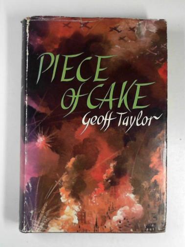 TAYLOR, Geoff - Piece of cake