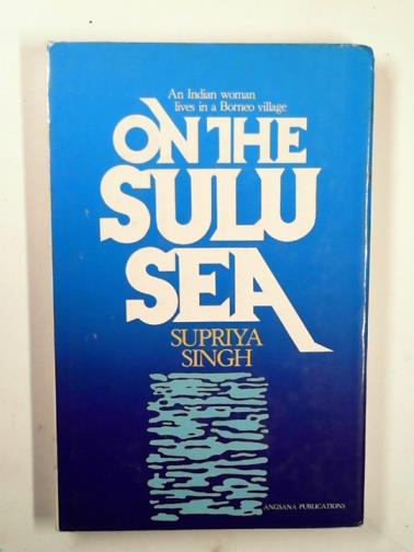 SINGH, Supriya - On the Sulu Sea