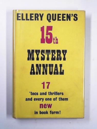 QUEEN, Ellery (ed) - Ellery Queen's 15th mystery annual