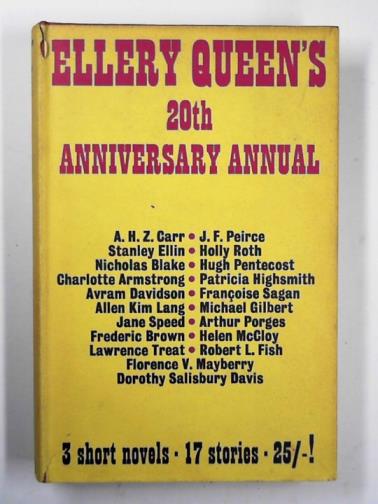 QUEEN, Ellery (editor) - Ellery Queen's 20th anniversary annual: 20 stories from Ellery Queen's mystery magazine