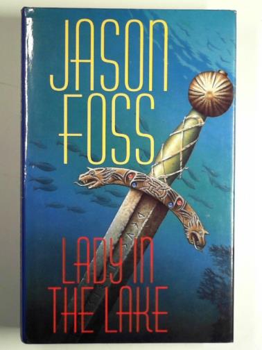 FOSS, Jason - Lady in the lake