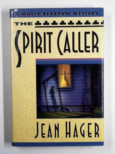 HAGER, Jean - The spirit caller