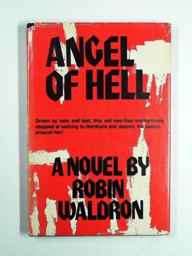 WALDRON, Robin - Angel of hell