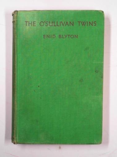 BLYTON, Enid - The O'Sullivan twins: another school story about St. Clare's