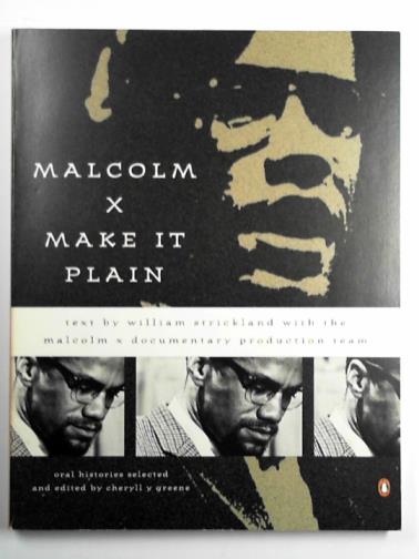 STRICKLAND, William - Malcolm X: make it plain