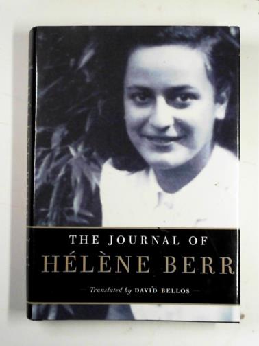 BERR, Helene - The journal of Helene Berr