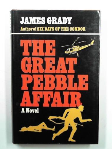 GRADY, James - The great pebble affair