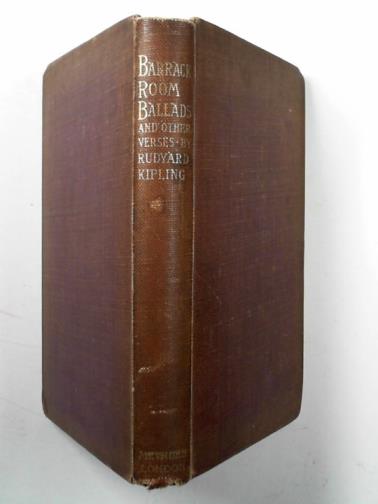 KIPLING, Rudyard - Barrack-Room Ballads and other verses