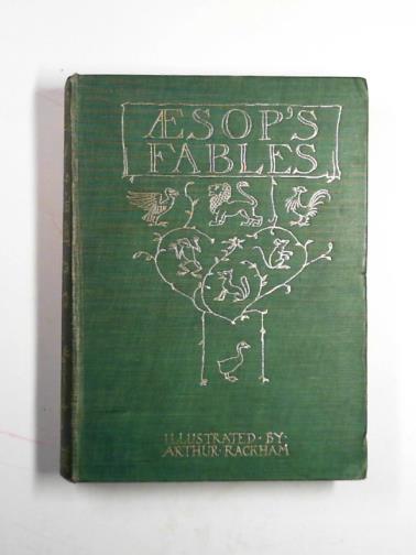VERNON JONES, V.S / RACKHAM, Arthur - Aesop's Fables