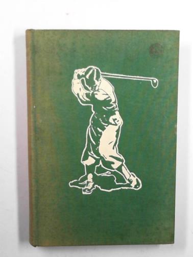 LARDNER, George E - Golf technique simplified: practical points for all players