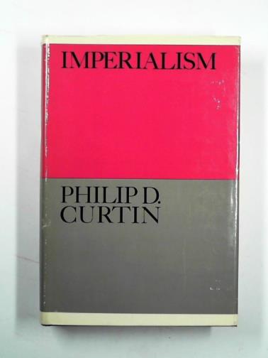 CURTIN, Philip D. - Imperialism