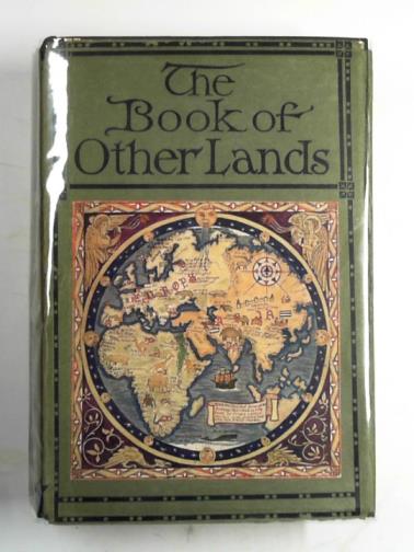 STUART, Dorothy Margaret - The book of other lands