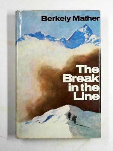 MATHER, Berkely - The break in the line