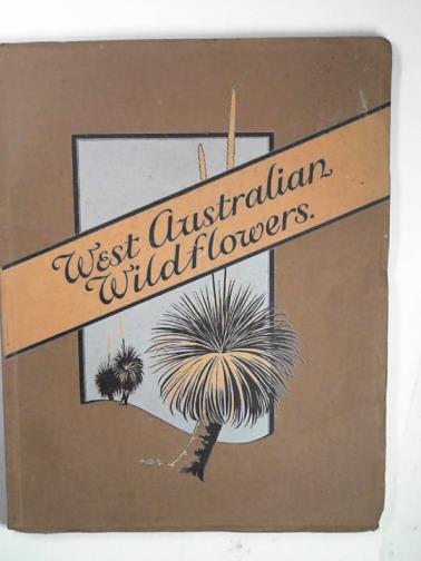 GARDNER, C.A - West Australian wildflowers