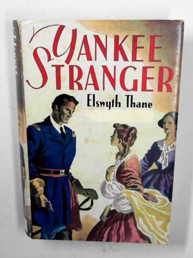 THANE, Elswyth - Yankee stranger