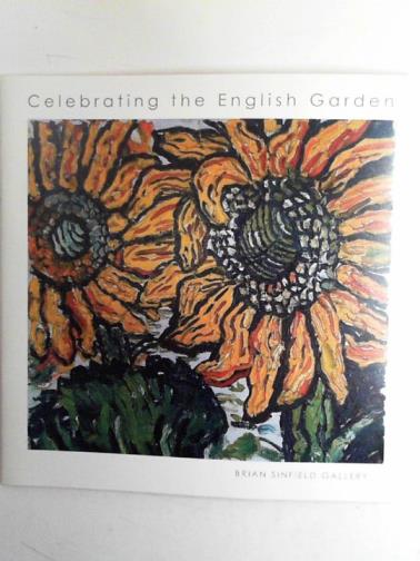 MULLEN, Miranda (introduction) - Celebrating the English garden