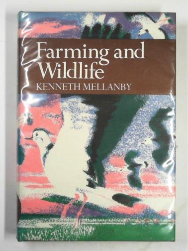 MELLANBY, Kenneth - Farming and wildlife