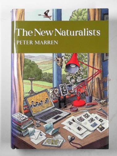 MARREN, Peter - The New Naturalists
